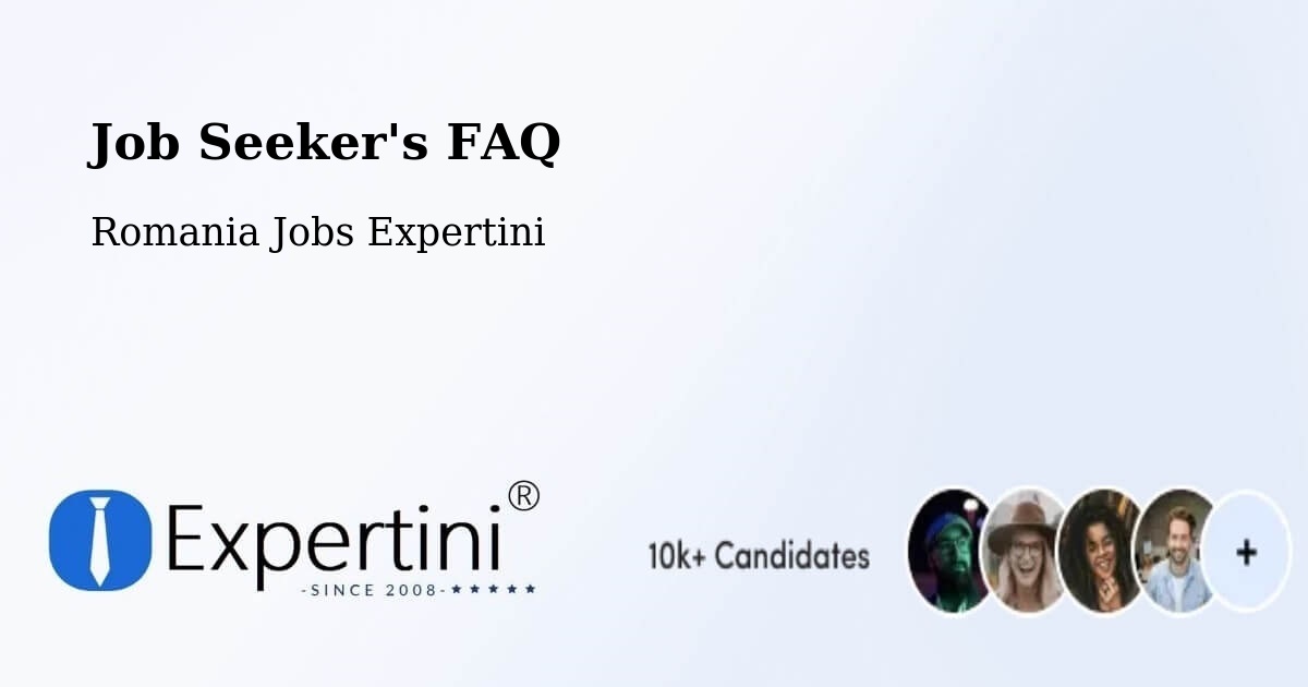 Job Seeker FAQ – Sprâncenata - Romania Jobs Expertini